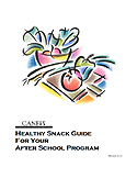 HFBPE :: Section 5 :: CANFIT - Healthy Snack Guide for Your Afterschool Program